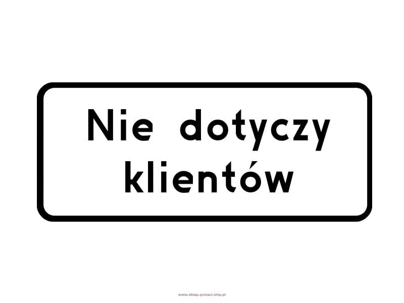 Tabliczka pod znak drogowy z tekstem 