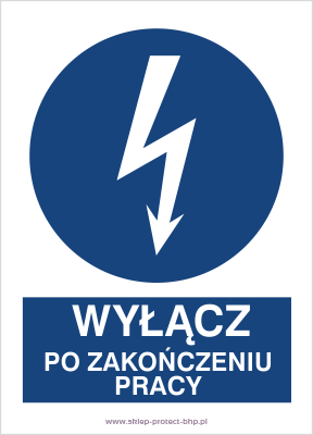 Znak elektryczny HE017 - Wyłącz po zakończeniu pracy