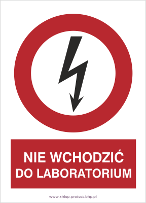 Nie wchodzić do laboratorium - Znak elektryczny - HC012