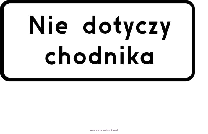 Tabliczka pod znak drogowy z tekstem 